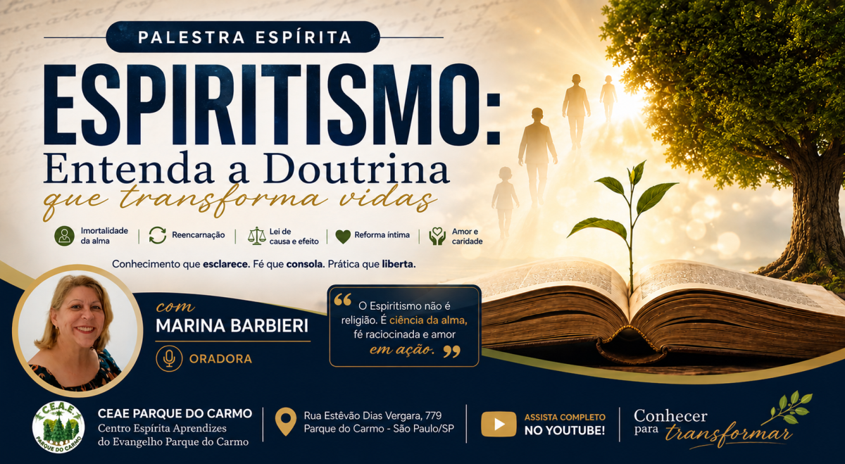 Espiritismo: Entenda a Doutrina Espírita | Palestra com Marina | CEAE Parque do Carmo