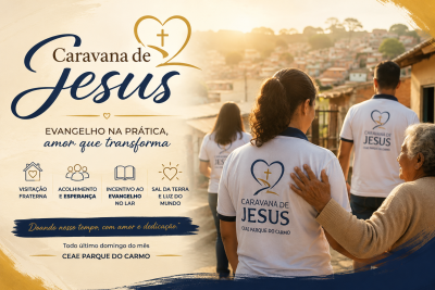 Caravana de Jesus: Vivenciando o Evangelho na Prática